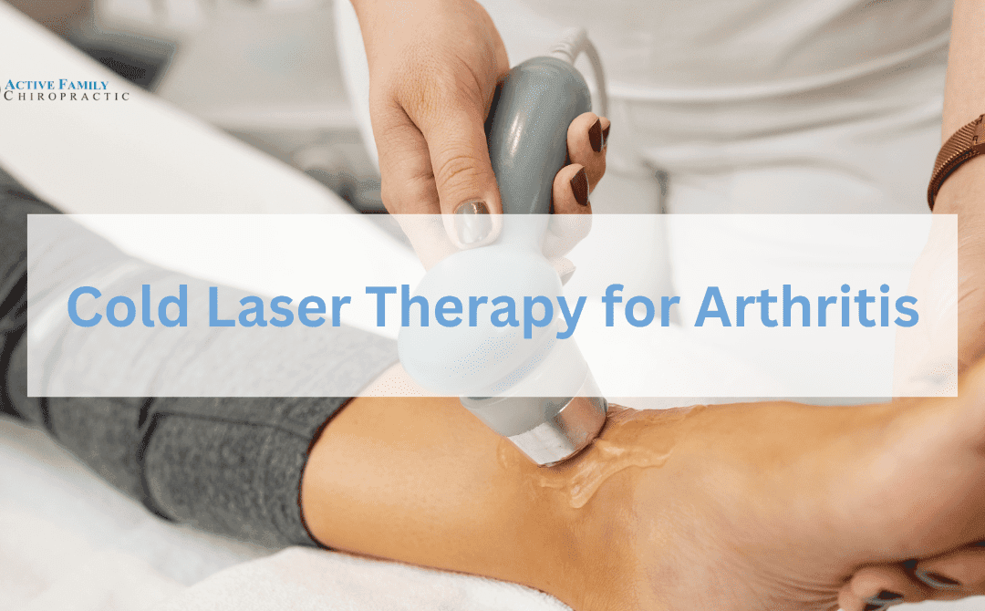 Cold Laser Therapy for Arthritis Pain and Inflammation