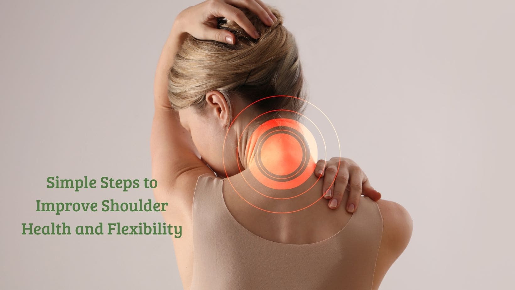 Simple-Steps-to-Improve-Shoulder-Health-and-Flexibility